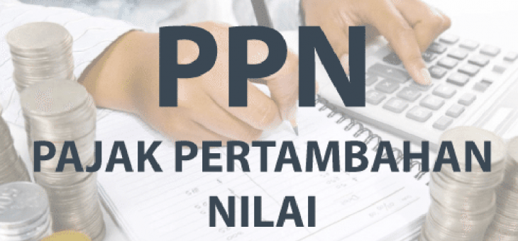 PPN (Pajak Pertambahan Nilai) DIBEBASKAN